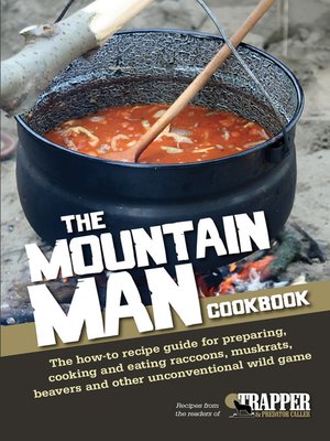 cover image of The Mountain Man Cookbook